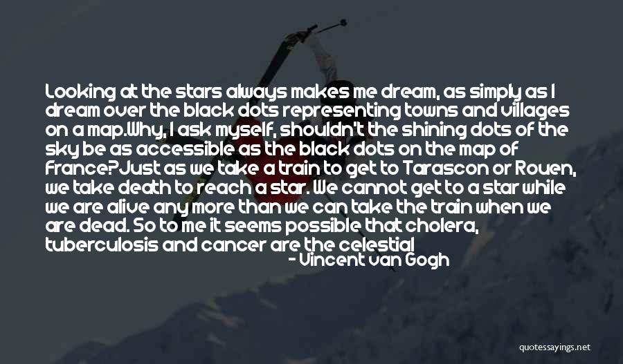 Shining Star In The Sky Quotes By Vincent Van Gogh Shining Star In The Sky Quotes By Vincent Van Gogh