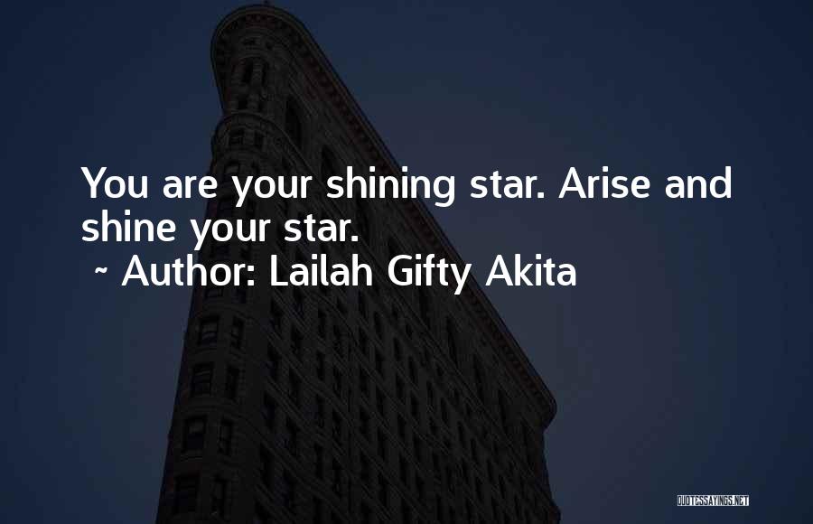 Shining Stars Quotes By Lailah Gifty Akita