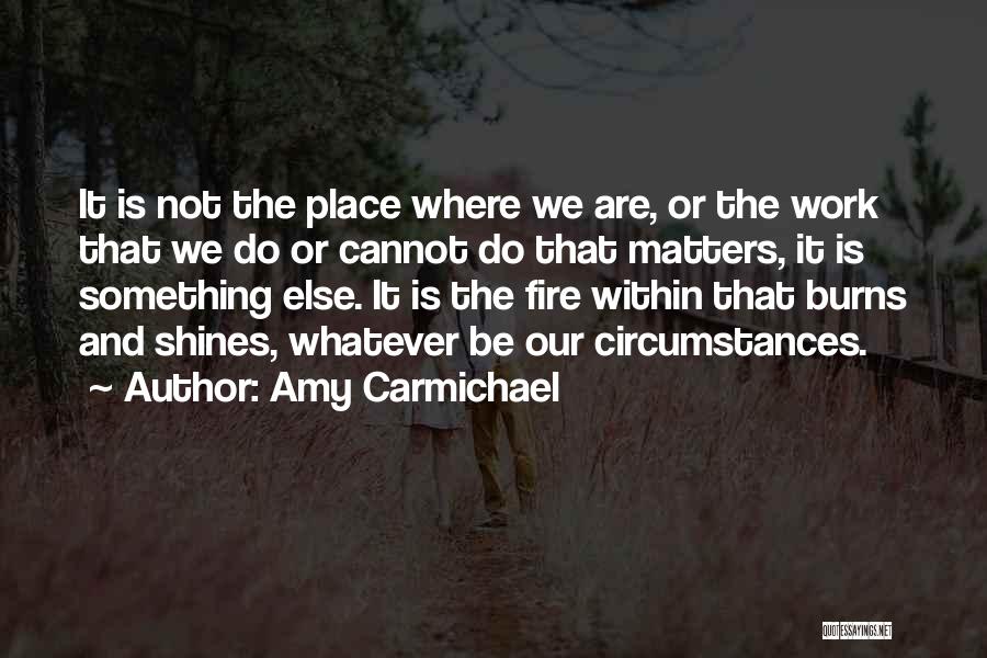 Shining Within Quotes By Amy Carmichael