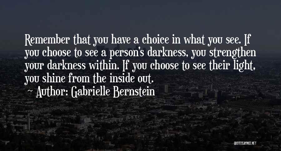 Shining Within Quotes By Gabrielle Bernstein