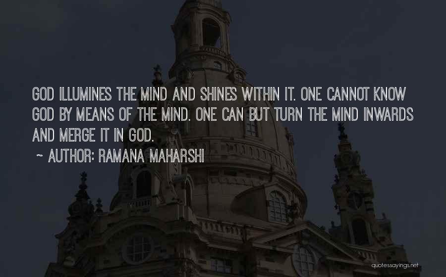 Shining Within Quotes By Ramana Maharshi