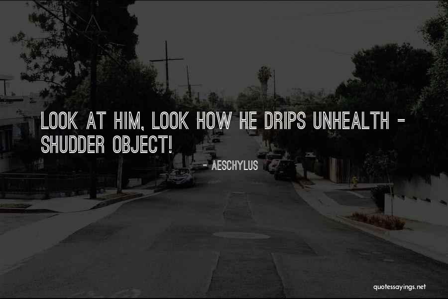 Shinji Aoba Quotes By Aeschylus Shinji Aoba Quotes By Aeschylus
