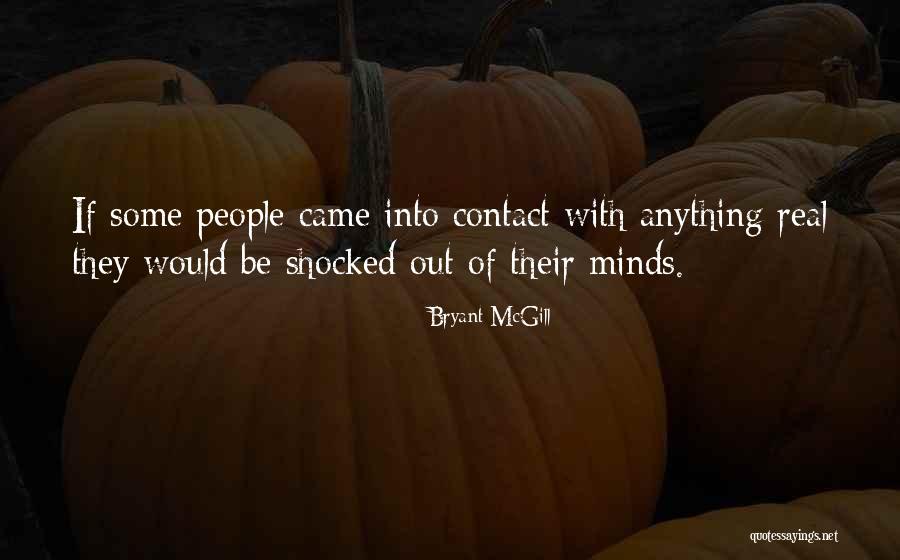 Shinjiro Otani Quotes By Bryant McGill Shinjiro Otani Quotes By Bryant McGill