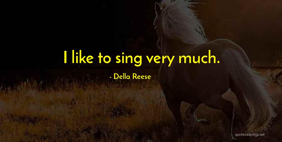 Shinjiro Sasaki Quotes By Della Reese