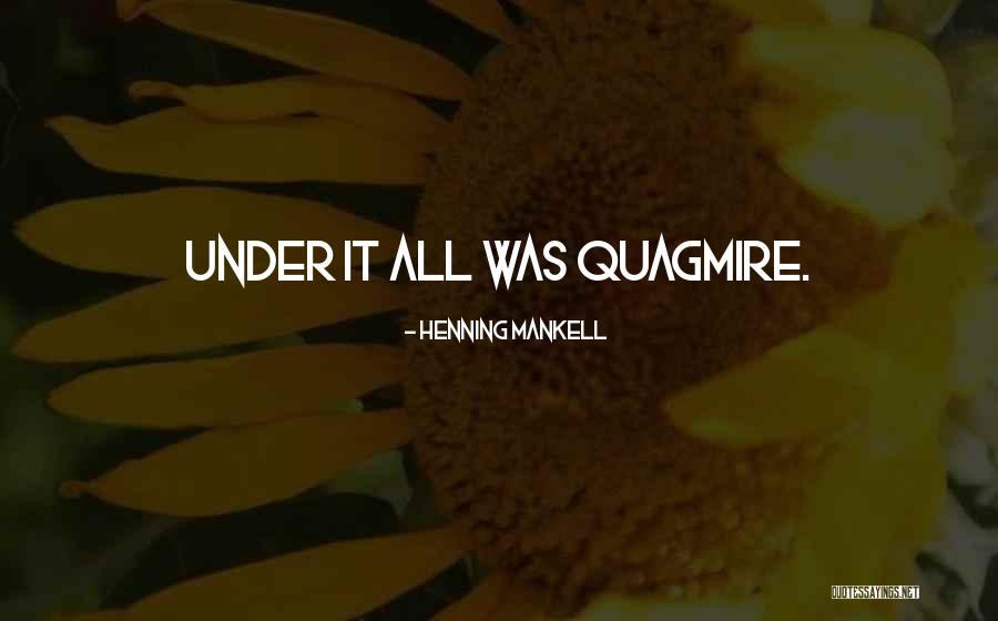 Shinkawa Design Quotes By Henning Mankell Shinkawa Design Quotes By Henning Mankell