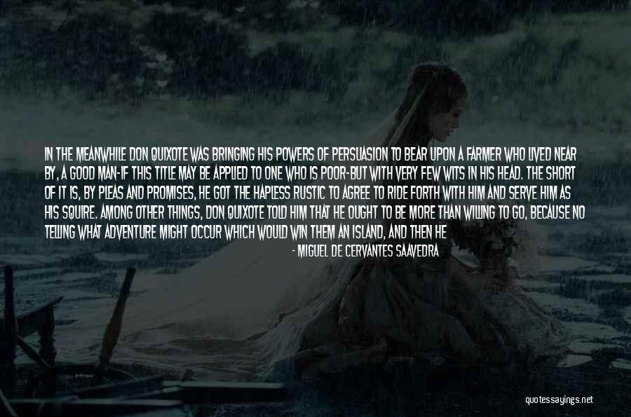 Shinkawa Kyouji Quotes By Miguel De Cervantes Saavedra Shinkawa Kyouji Quotes By Miguel De Cervantes Saavedra