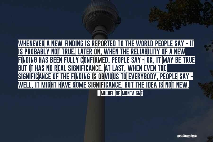 Shinko 700 Quotes By Michel De Montaigne Shinko 700 Quotes By Michel De Montaigne