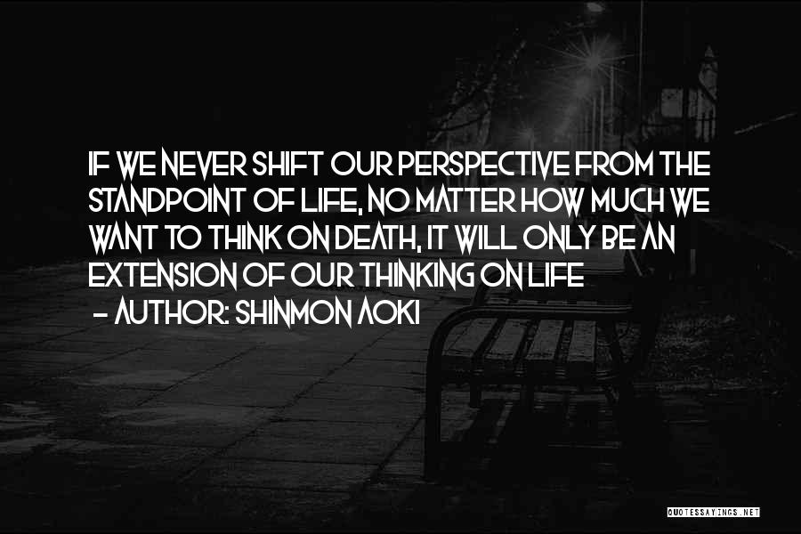 Shinmon Aoki Quotes 1056682