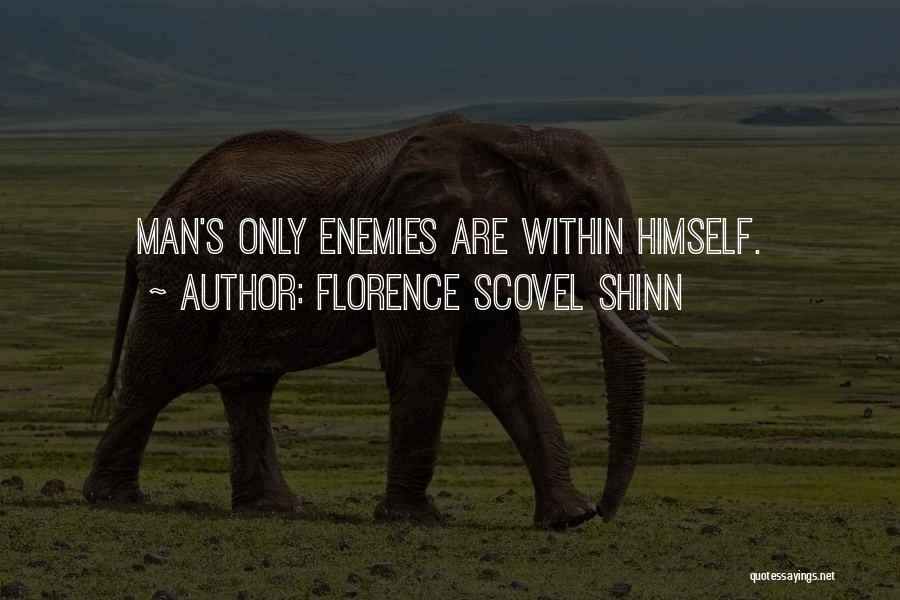 Shinn Quotes By Florence Scovel Shinn