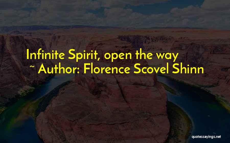 Shinn Quotes By Florence Scovel Shinn