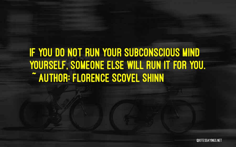 Shinn Quotes By Florence Scovel Shinn