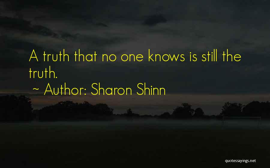 Shinn Quotes By Sharon Shinn