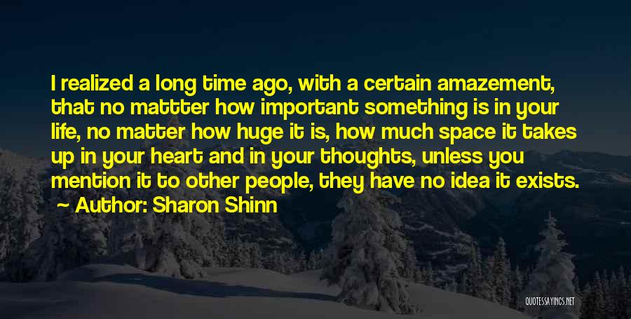 Shinn Quotes By Sharon Shinn