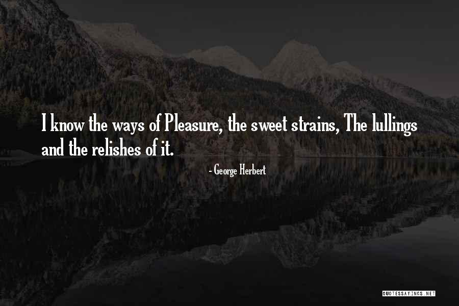 Shino Asada Quotes By George Herbert Shino Asada Quotes By George Herbert