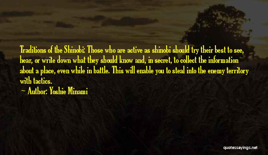 Shinobi Versus Quotes By Yoshie Minami