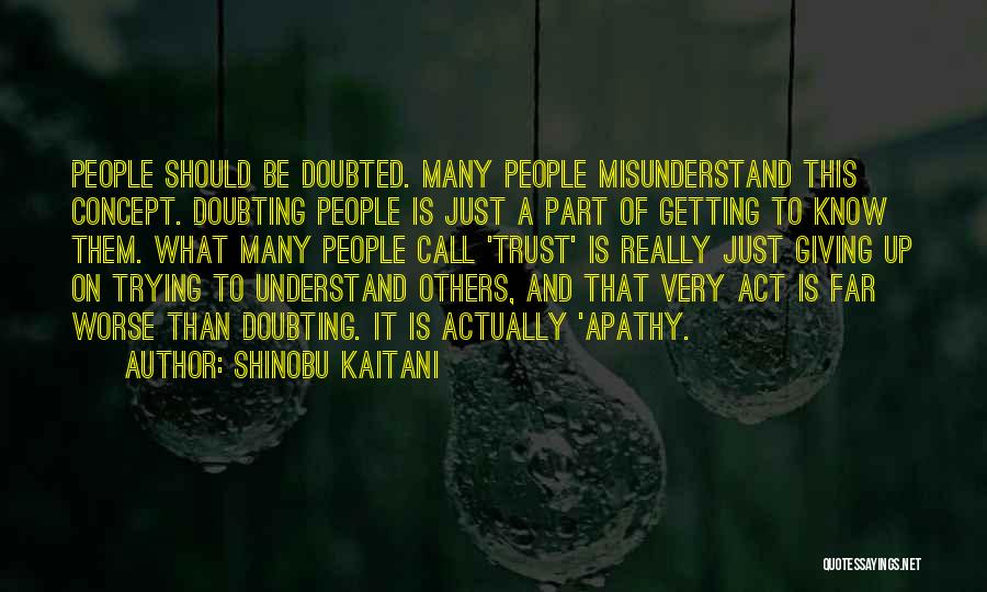 Shinobu Kaitani Quotes 182964