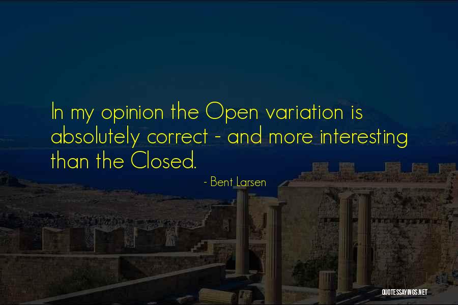 Shinohara Switches Quotes By Bent Larsen Shinohara Switches Quotes By Bent Larsen