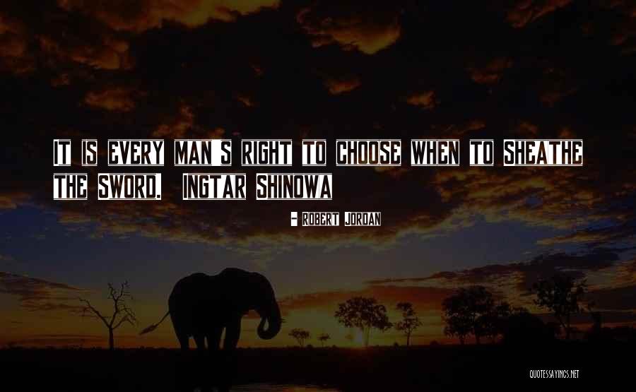 Shinowa Quotes By Robert Jordan Shinowa Quotes By Robert Jordan