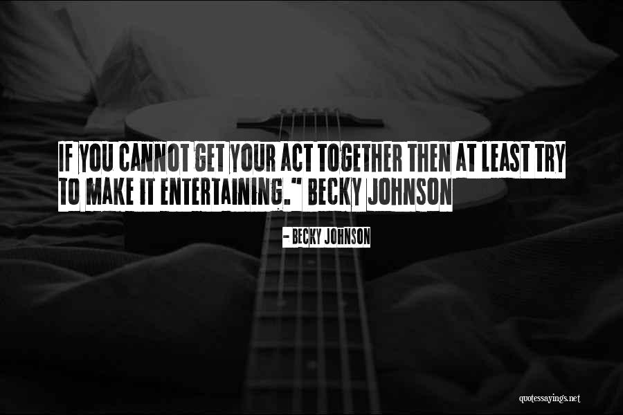 Shinowara Quotes By Becky Johnson Shinowara Quotes By Becky Johnson