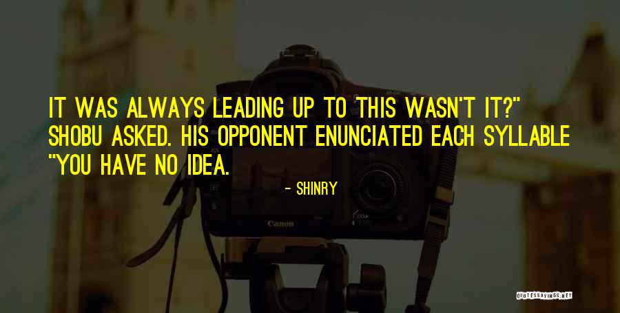 Shinry Quotes 87795