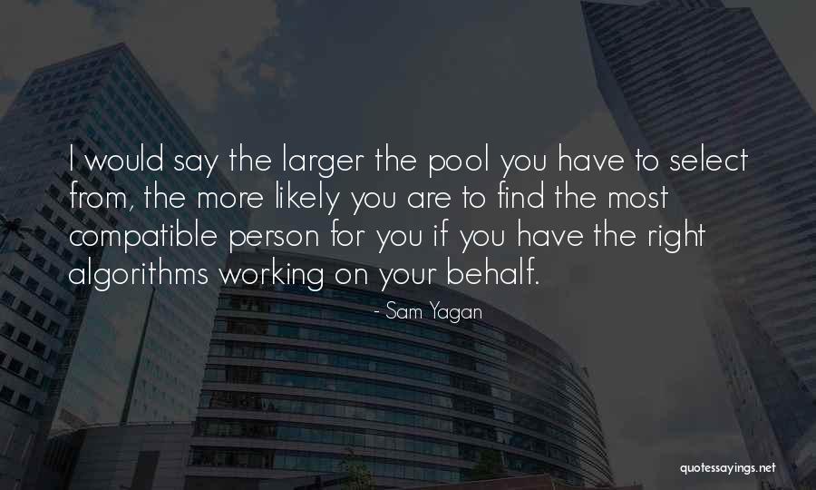 Shinsaku No Shiawase Quotes By Sam Yagan Shinsaku No Shiawase Quotes By Sam Yagan