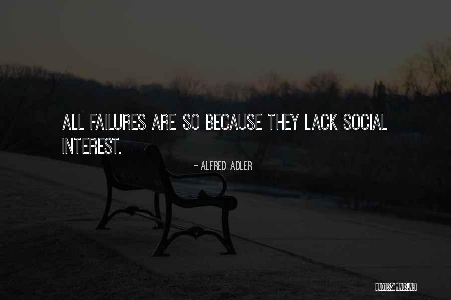 Shinseki Fired Quotes By Alfred Adler Shinseki Fired Quotes By Alfred Adler