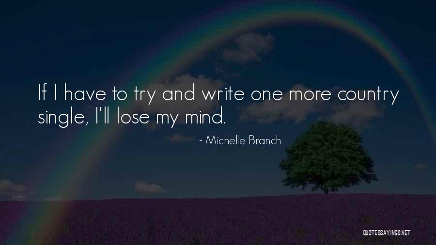Shinsena Quotes By Michelle Branch Shinsena Quotes By Michelle Branch