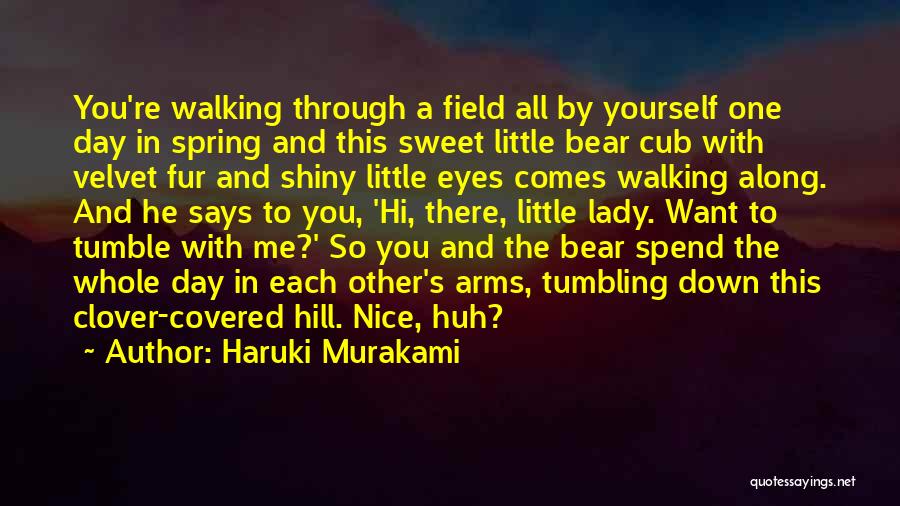 Shiny Eyes Quotes By Haruki Murakami