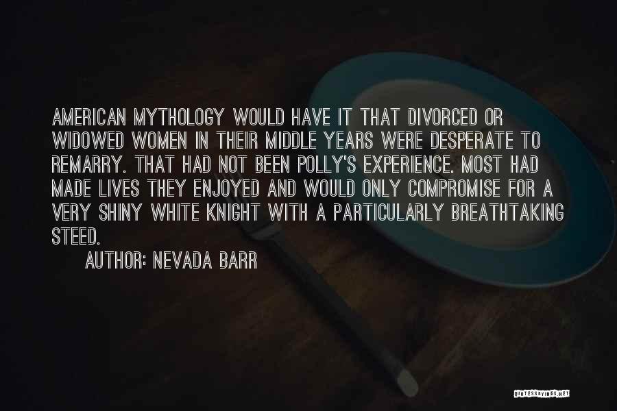 Shiny Quotes By Nevada Barr