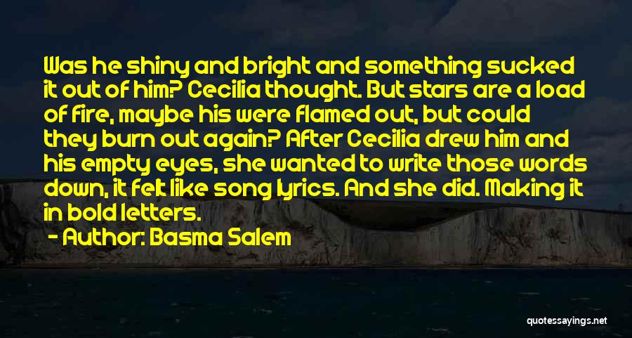Shiny Stars Quotes By Basma Salem