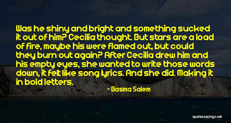 Shiny Stars Quotes By Basma Salem