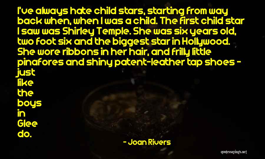 Shiny Stars Quotes By Joan Rivers