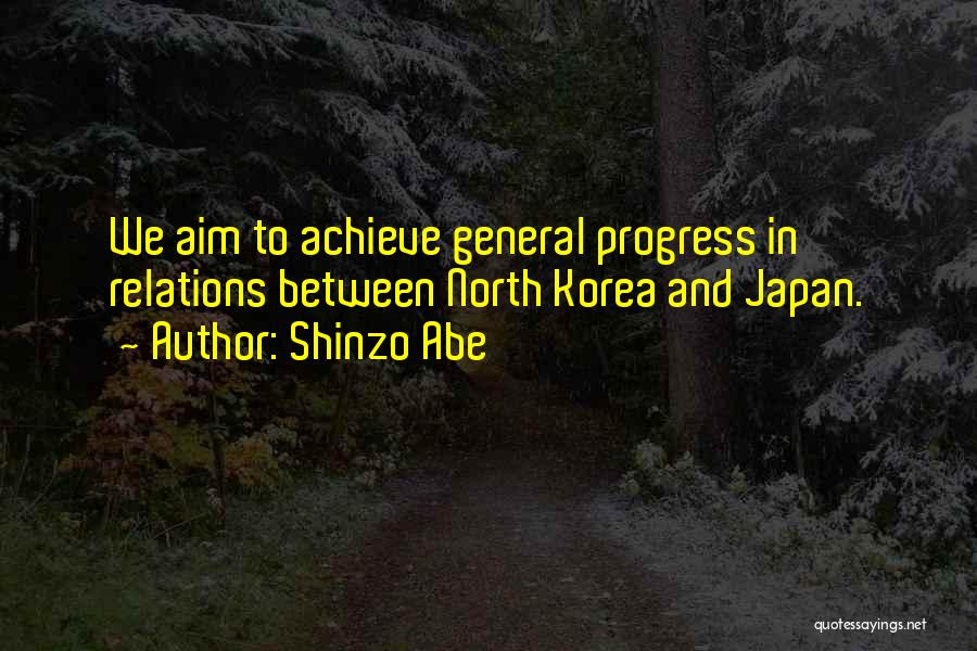 Shinzo Abe Quotes 985781