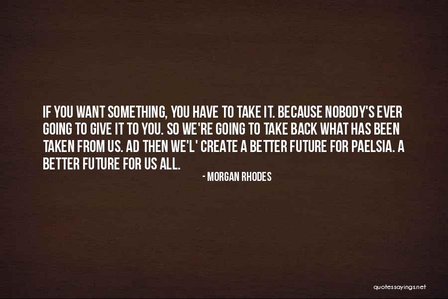 Shiobara Mizuki Quotes By Morgan Rhodes Shiobara Mizuki Quotes By Morgan Rhodes