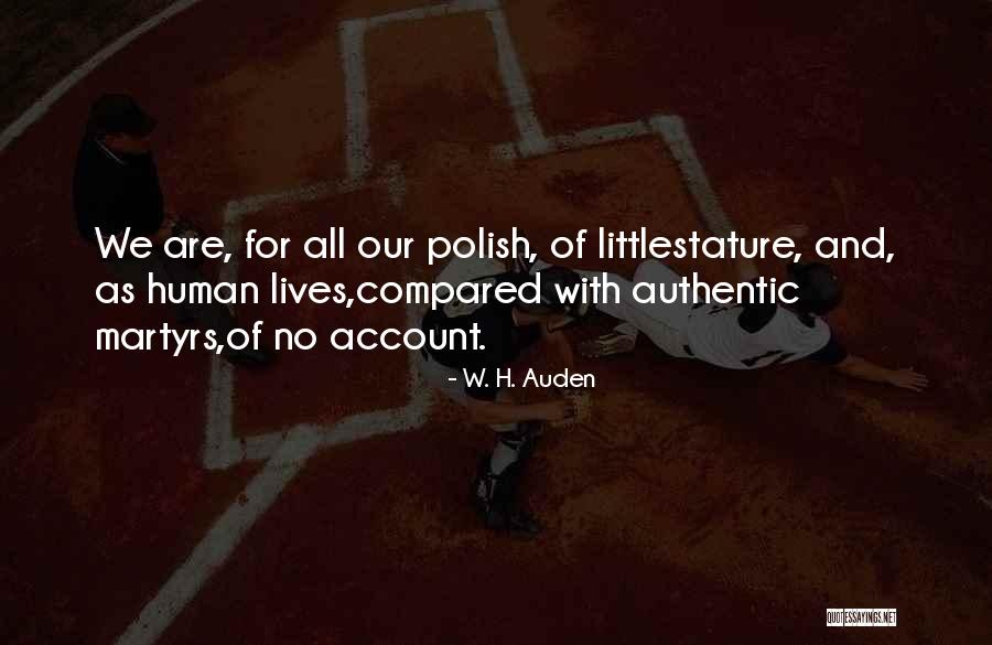 Shiota Chiharu Quotes By W. H. Auden Shiota Chiharu Quotes By W. H. Auden