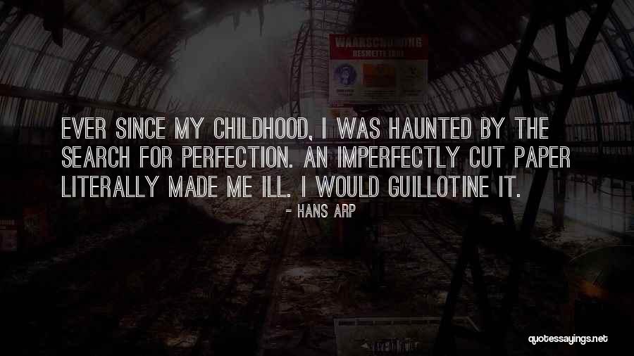 Shiotani Fifa Quotes By Hans Arp Shiotani Fifa Quotes By Hans Arp