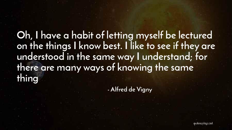 Ship Anchor Quotes By Alfred De Vigny Ship Anchor Quotes By Alfred De Vigny