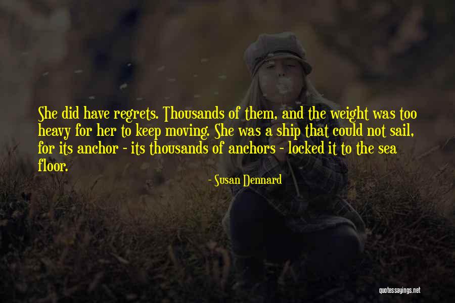 Ship Anchor Quotes By Susan Dennard Ship Anchor Quotes By Susan Dennard