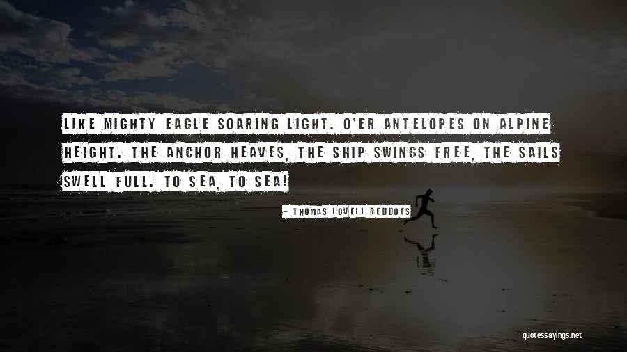 Ship Anchor Quotes By Thomas Lovell Beddoes Ship Anchor Quotes By Thomas Lovell Beddoes
