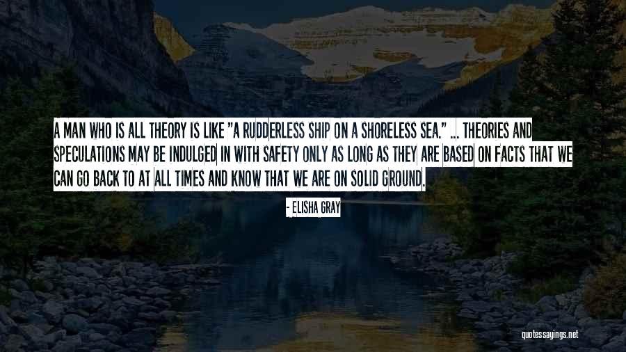 Ship At Sea Quotes By Elisha Gray Ship At Sea Quotes By Elisha Gray