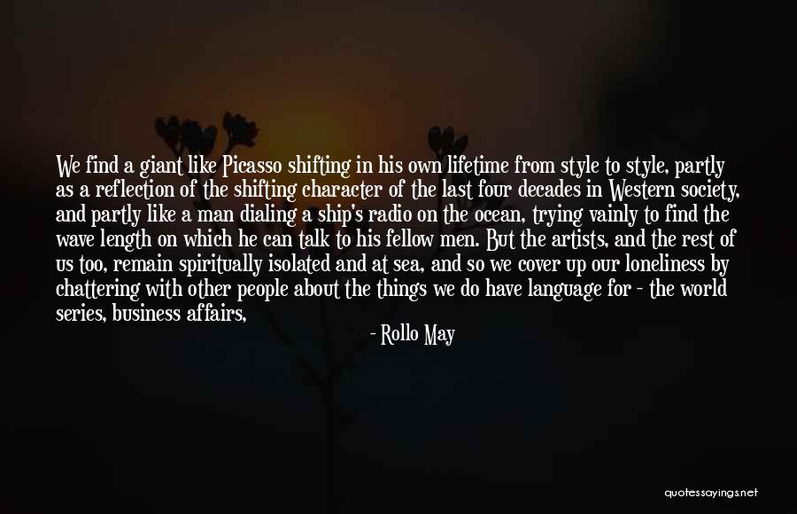 Ship At Sea Quotes By Rollo May Ship At Sea Quotes By Rollo May