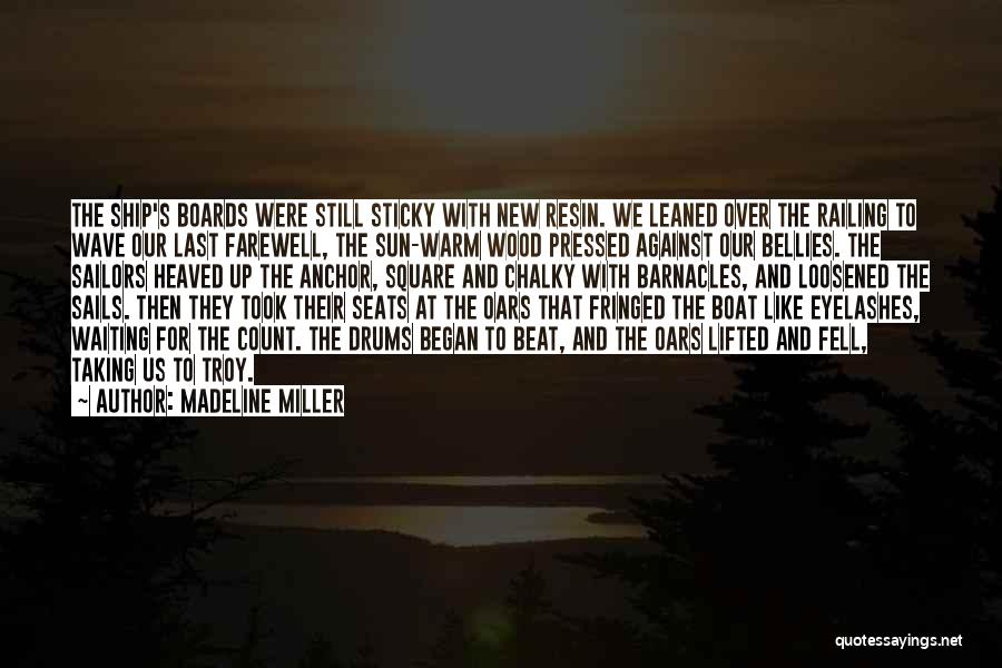 Ship Boat Quotes By Madeline Miller