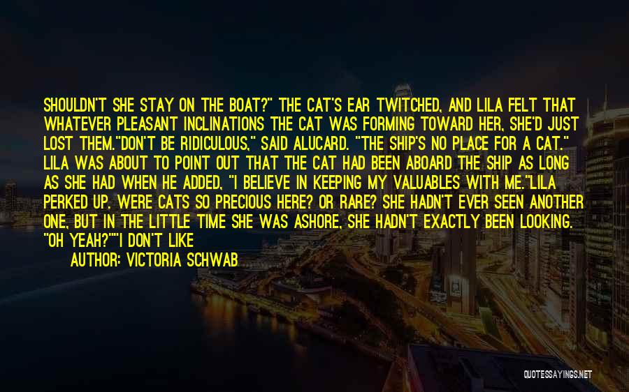 Ship Boat Quotes By Victoria Schwab