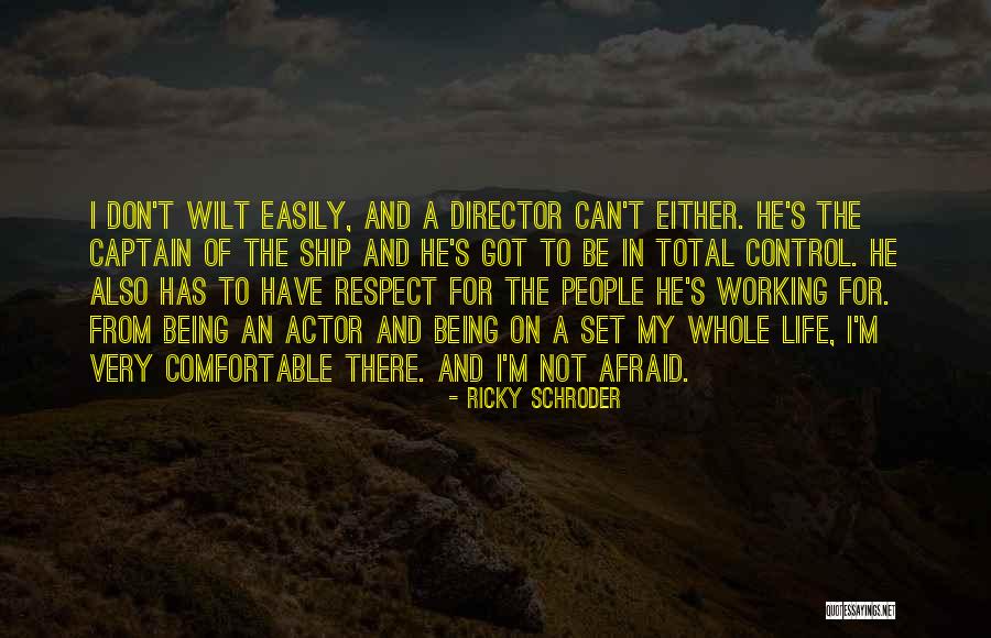 Ship Captain Quotes By Ricky Schroder Ship Captain Quotes By Ricky Schroder