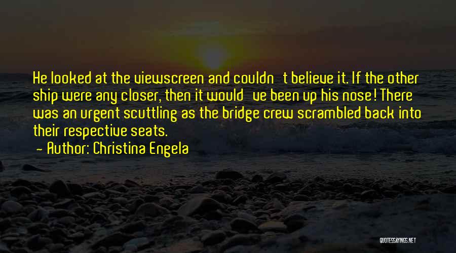 Ship Crew Quotes By Christina Engela