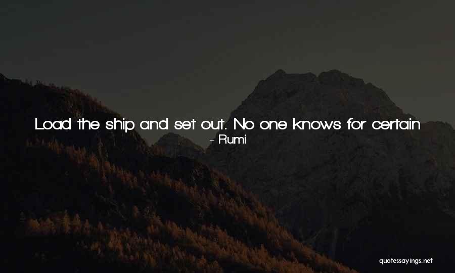 Ship Harbor Quotes By Rumi Ship Harbor Quotes By Rumi