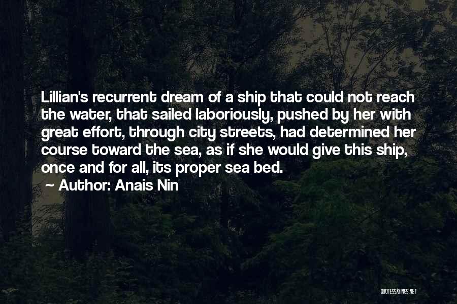 Ship Has Sailed Quotes By Anais Nin