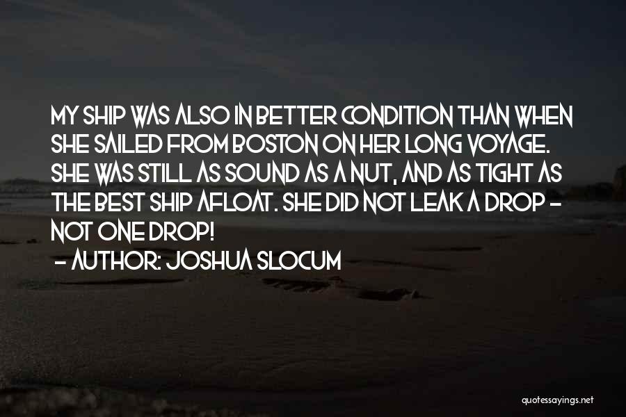Ship Has Sailed Quotes By Joshua Slocum