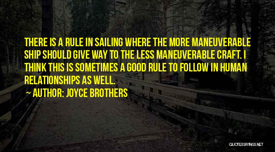 Ship Sailing Quotes By Joyce Brothers