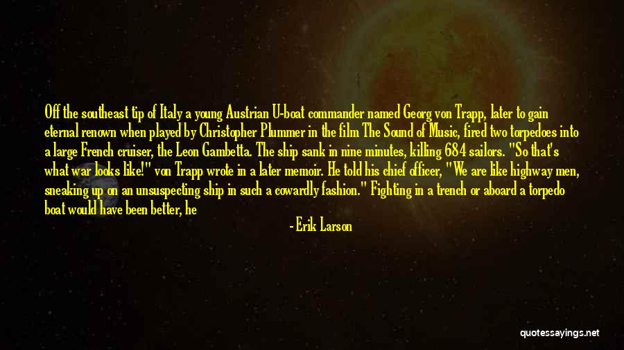 Ship Sailors Quotes By Erik Larson